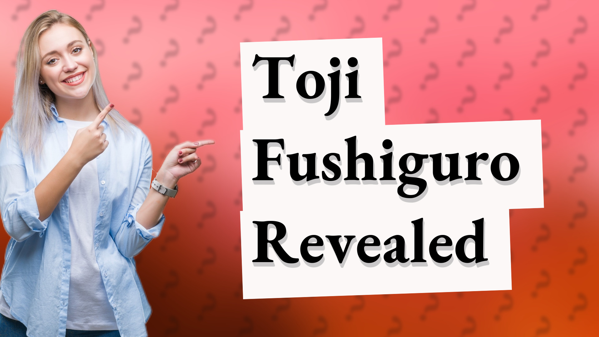 Toji Fushiguro Revealed