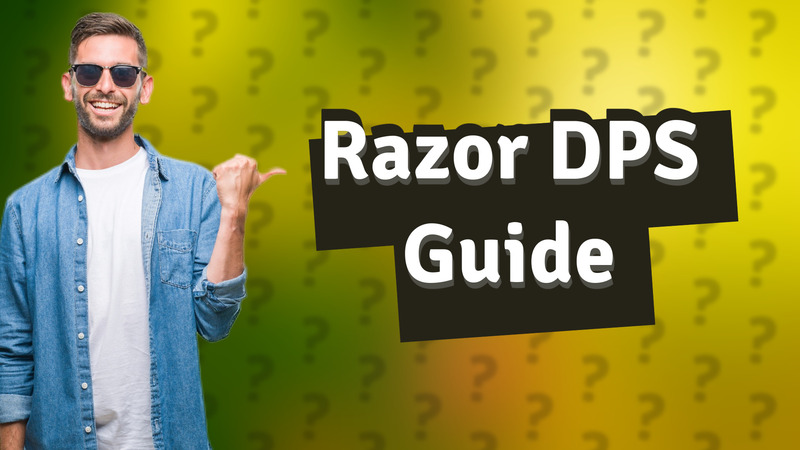 Razor DPS Guide