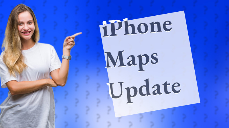 iPhone Maps Update