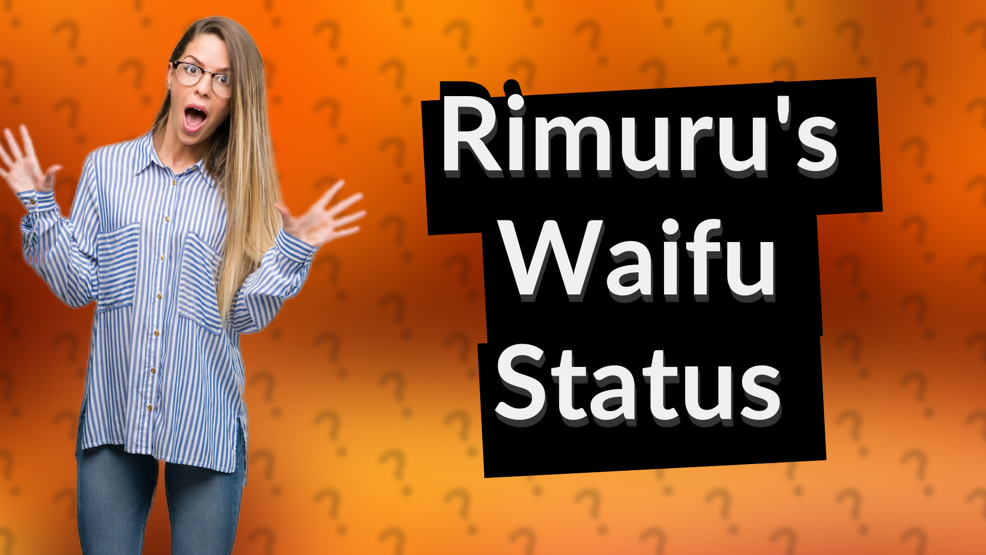 Rimuru's Waifu Status