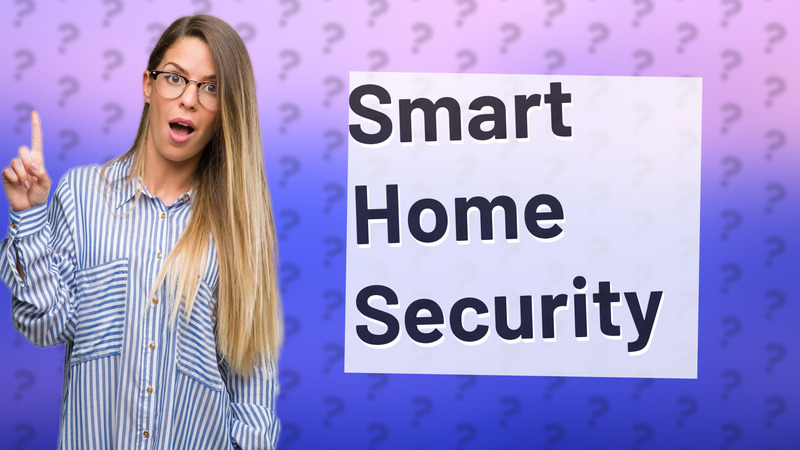 Smart Home Security