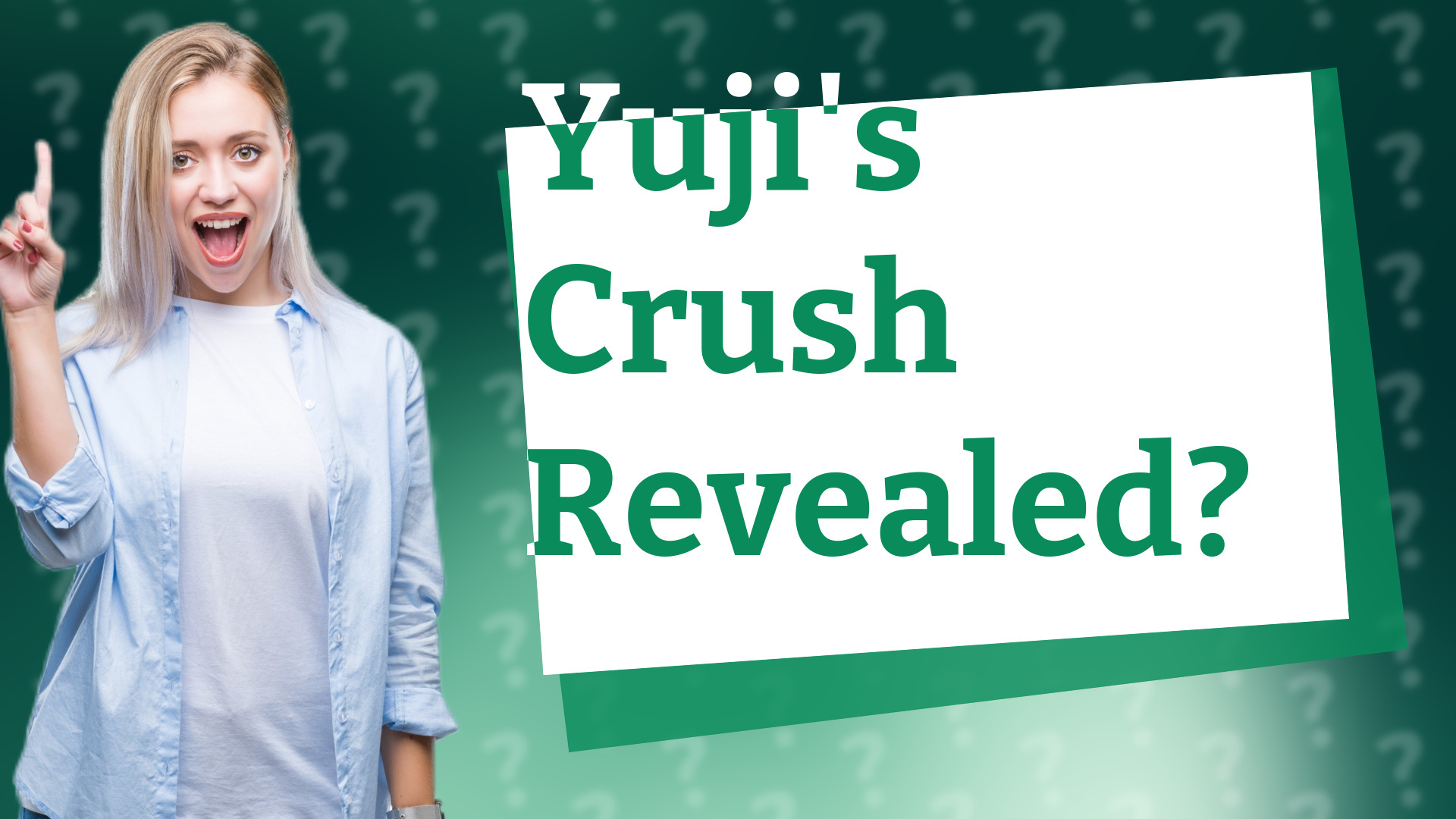 Yuji's Crush Revealed?