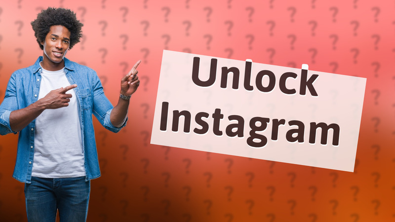 Unlock Instagram