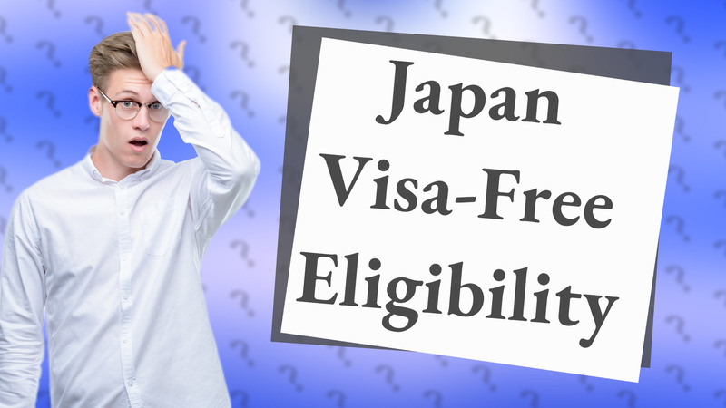 Japan Visa-Free Eligibility
