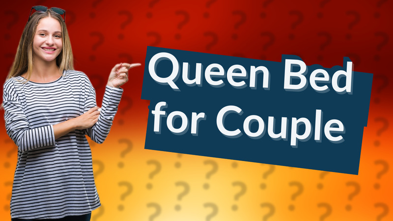 Queen Bed for Couple