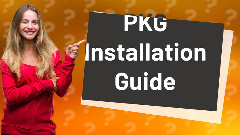 PKG Installation Guide