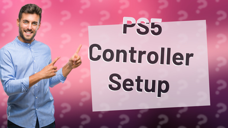 PS5 Controller Setup