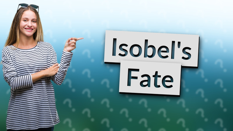 Isobel's Fate