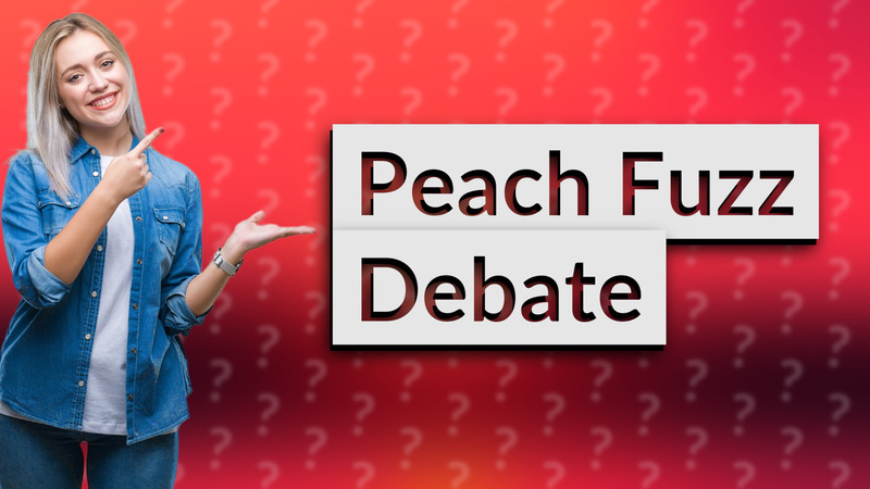 Peach Fuzz Debate