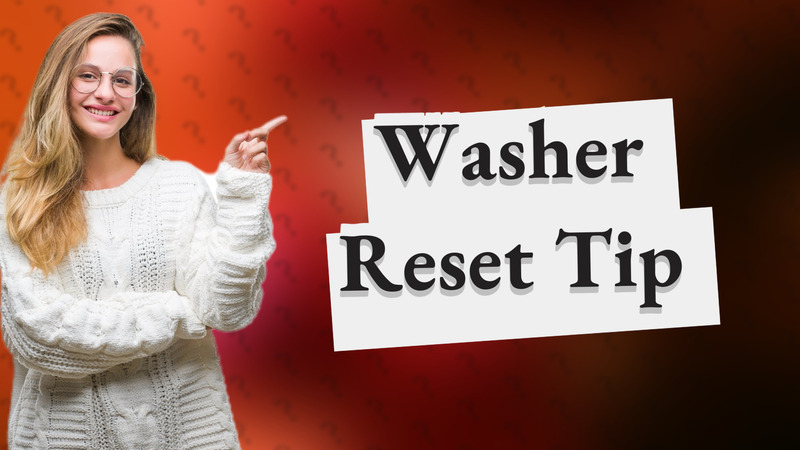 Washer Reset Tip