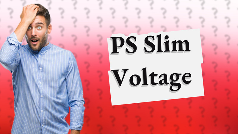PS Slim Voltage