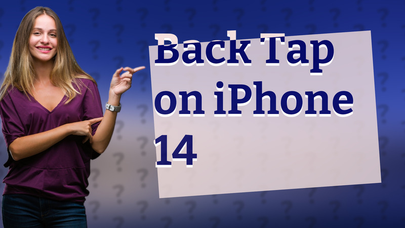 Back Tap on iPhone 14