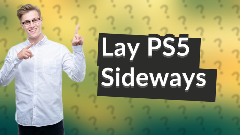 Lay PS5 Sideways