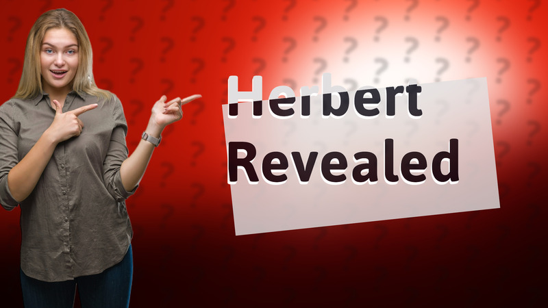Herbert Revealed