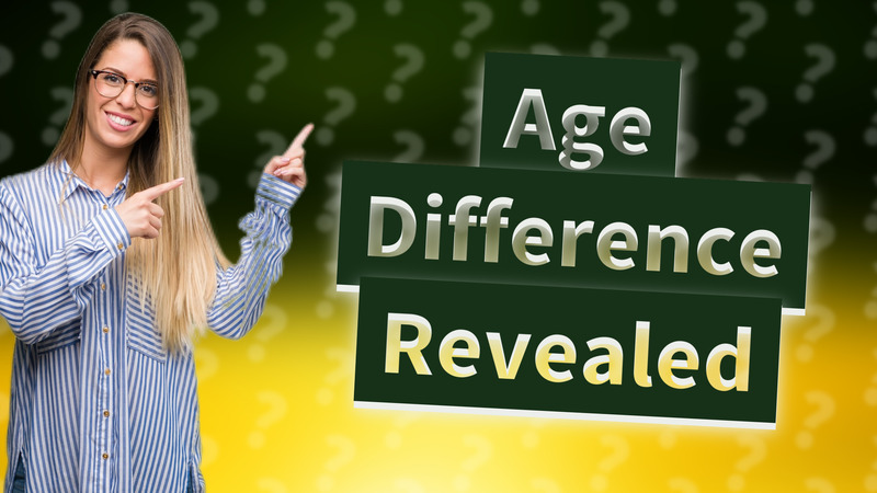 Age Difference Revealed