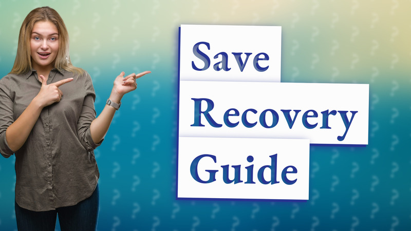 Save Recovery Guide