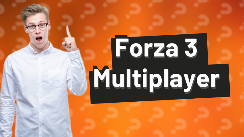 Forza 3 Multiplayer