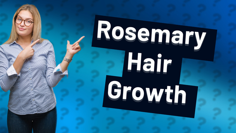 Rosemary Hair Growth