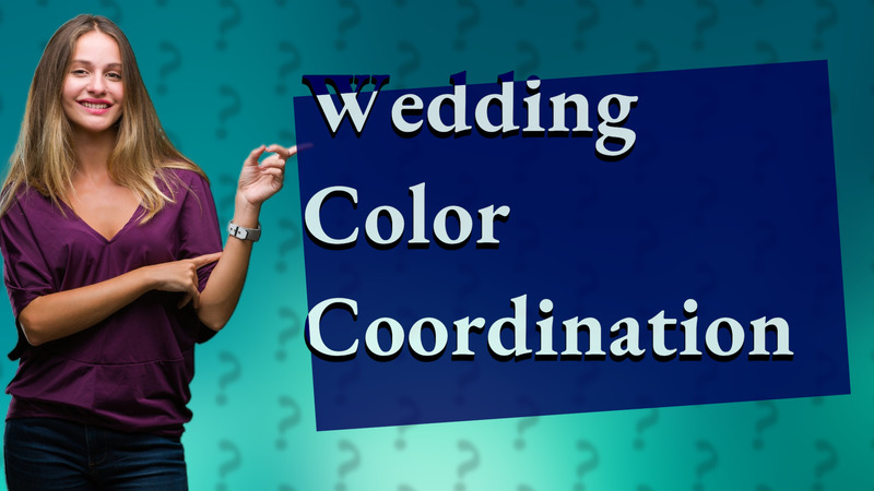 Wedding Color Coordination