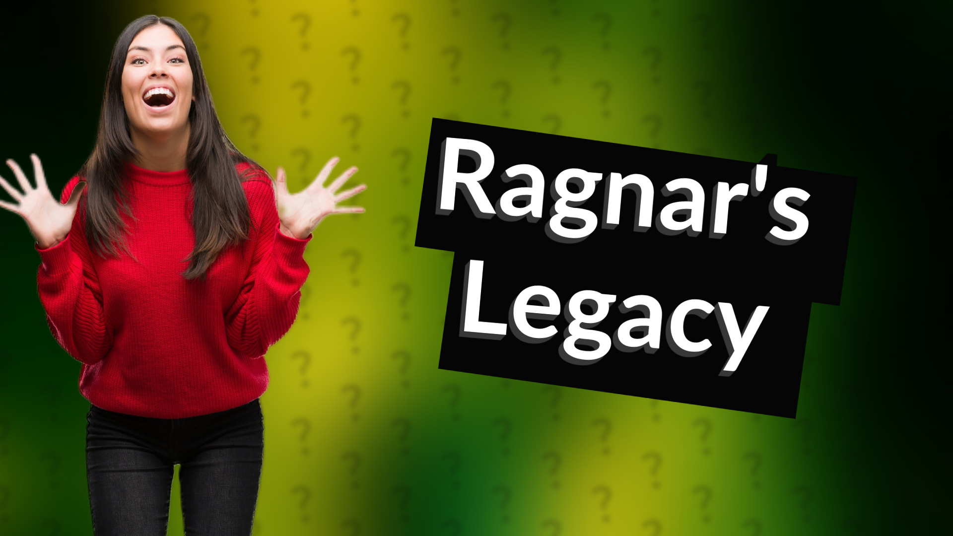 Ragnar's Legacy