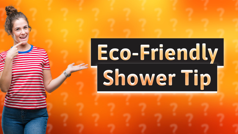 Eco-Friendly Shower Tip