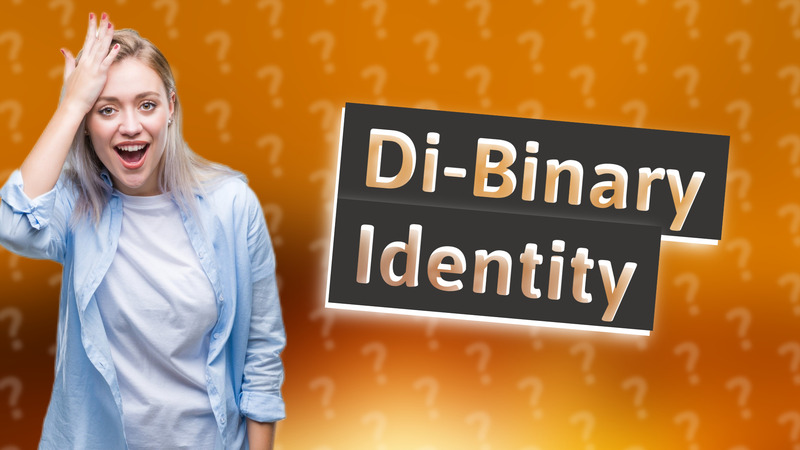 Di-Binary Identity
