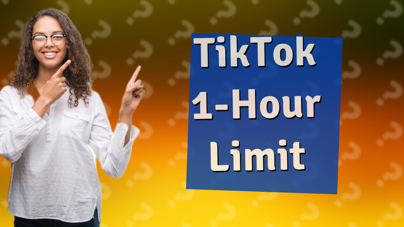 TikTok 1-Hour Limit
