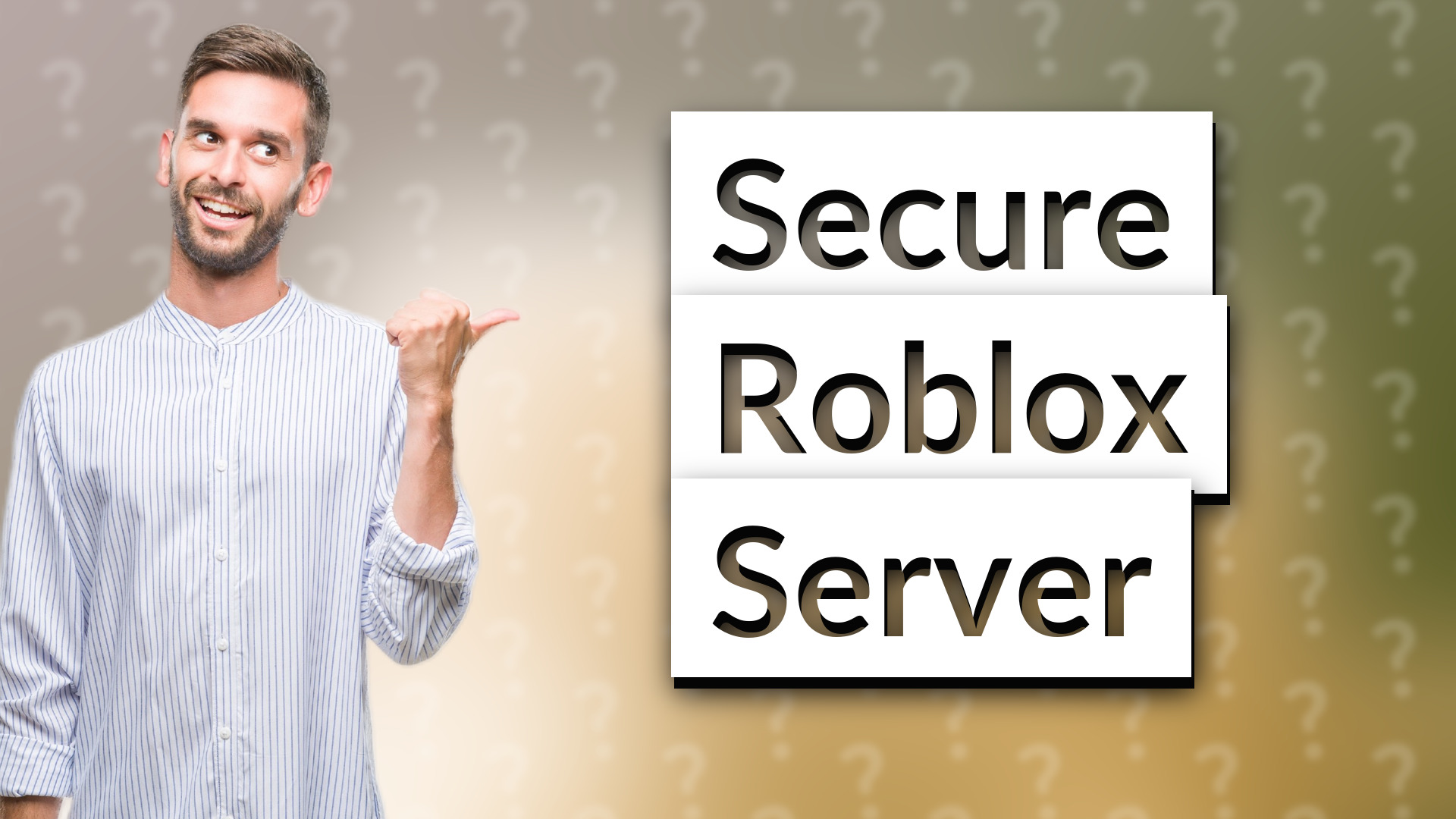 Secure Roblox Server
