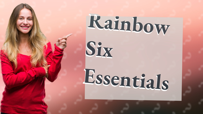 Rainbow Six Essentials