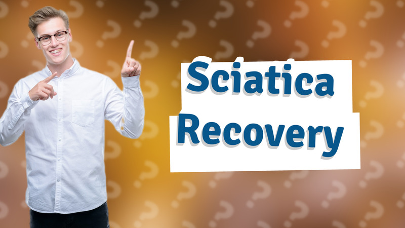 Sciatica Recovery