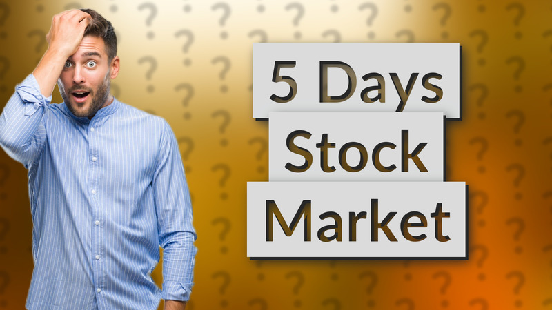 5 Days Stock Market