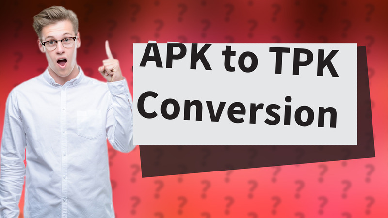APK to TPK Conversion