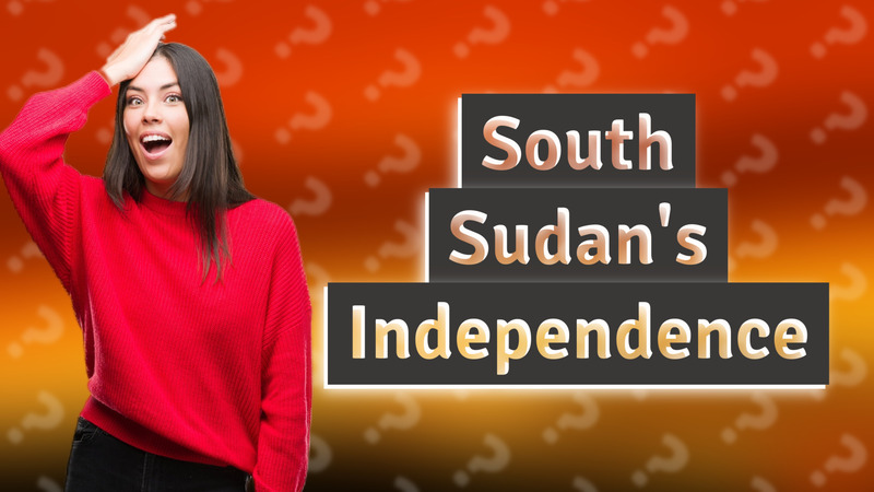 South Sudan's Independence