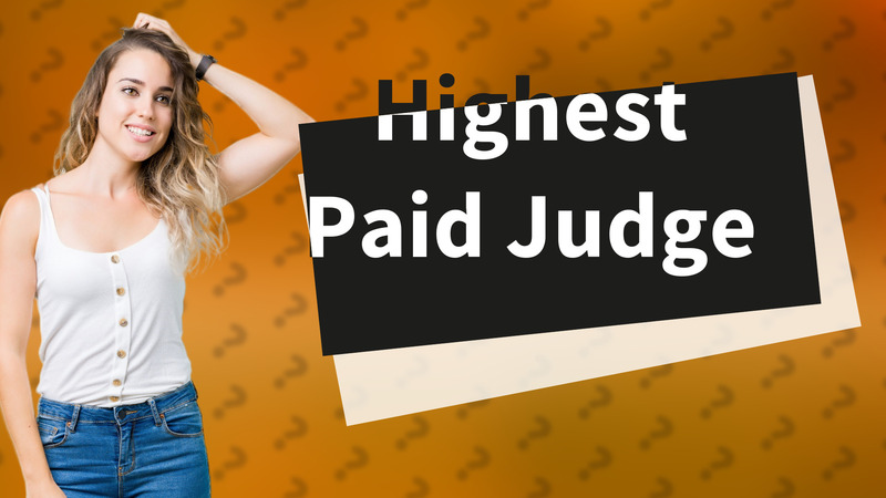 Highest Paid Judge