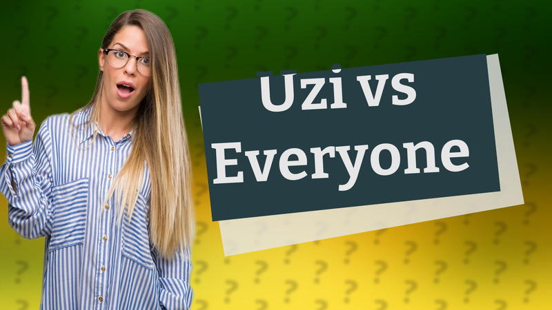 Uzi vs Everyone