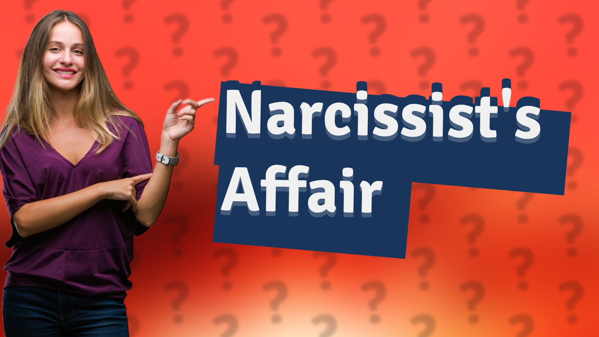 Narcissist's Affair
