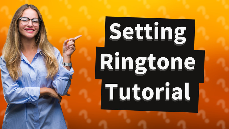 Setting Ringtone Tutorial