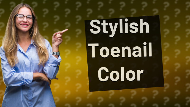 Stylish Toenail Color