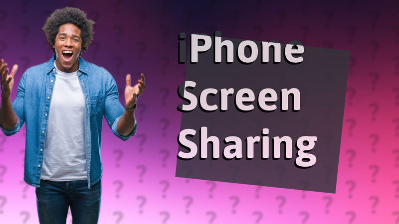 iPhone Screen Sharing