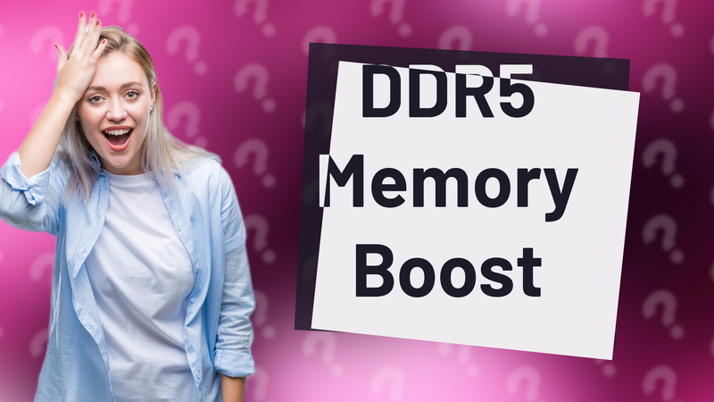 DDR5 Memory Boost