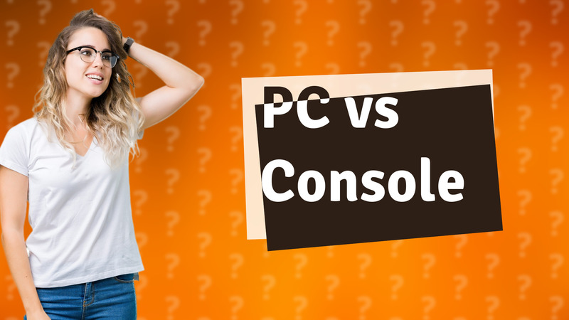 PC vs Console