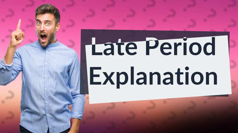 Late Period Explanation