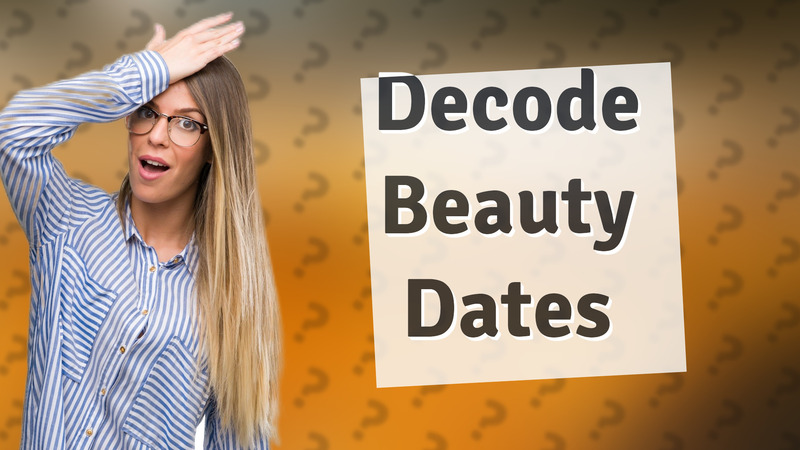 Decode Beauty Dates