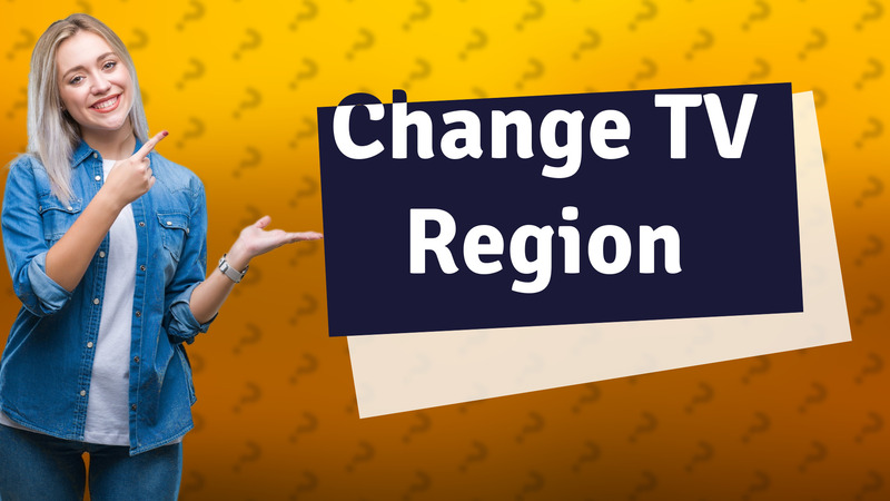Change TV Region