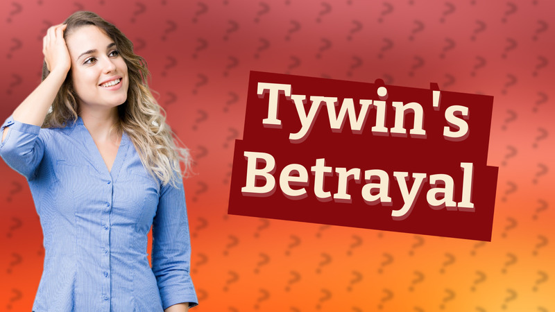 Tywin's Betrayal
