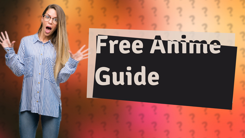 Free Anime Guide