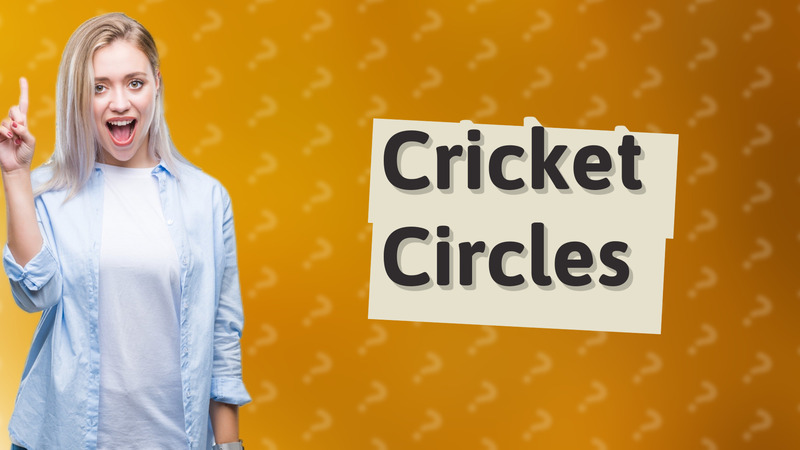 Cricket Circles
