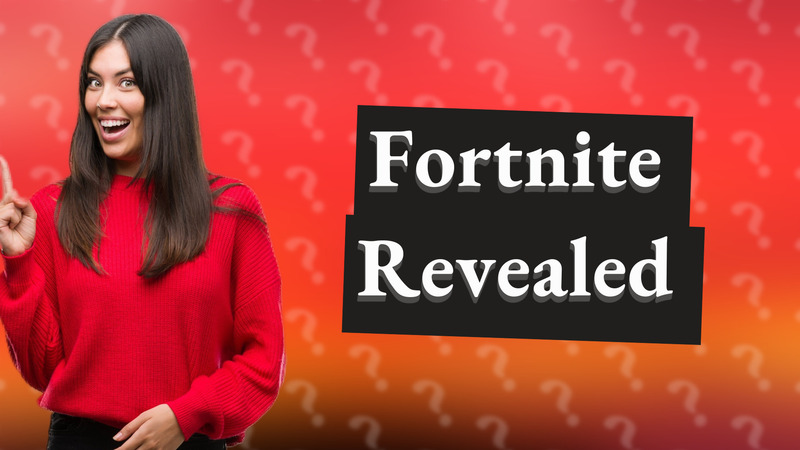 Fortnite Revealed