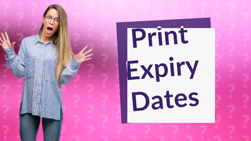 Print Expiry Dates