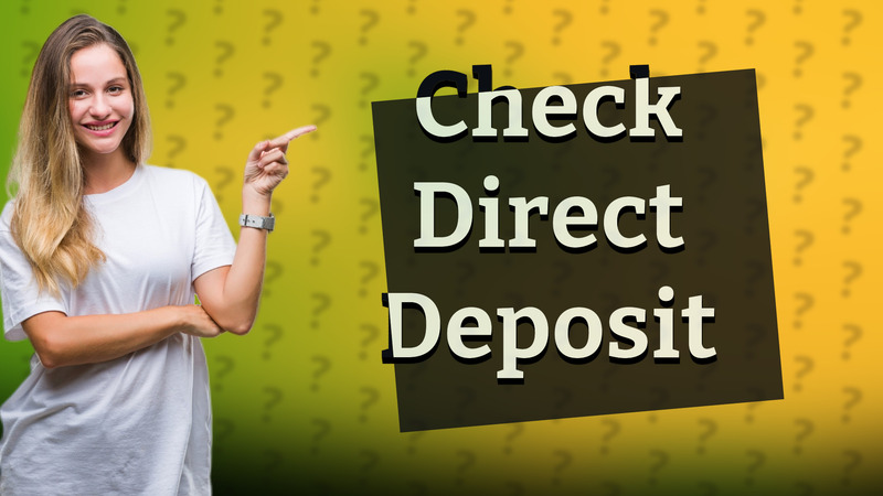 Check Direct Deposit